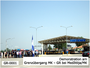 Demonstration am Grenzübergang MK – GR bei Medžitlija/MK 